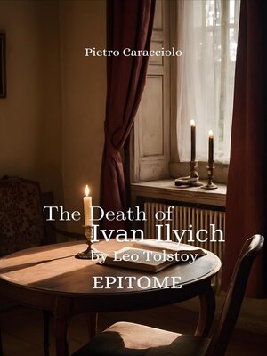 cover image of THE DEATH OF IVAN ILYICH by Leo Tolstoy